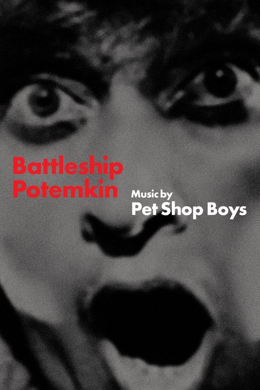 Battleship Potemkin – Music by Pet Shop Boys (12A)