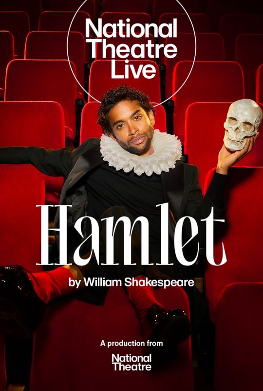 NT Live/ Hamlet (CTBA)