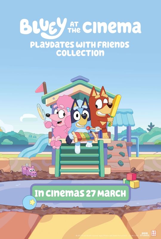 Bluey at the Cinema: Playdates with Friends (U)