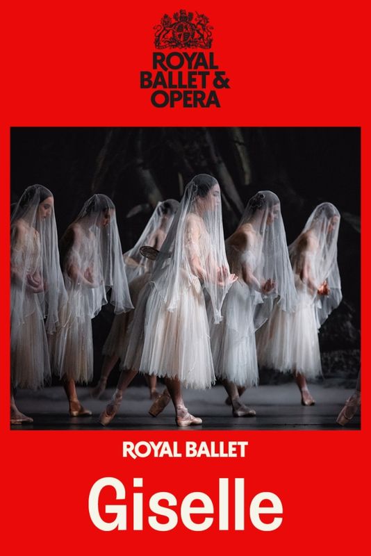 Royal Ballet/ Giselle (CTBA)