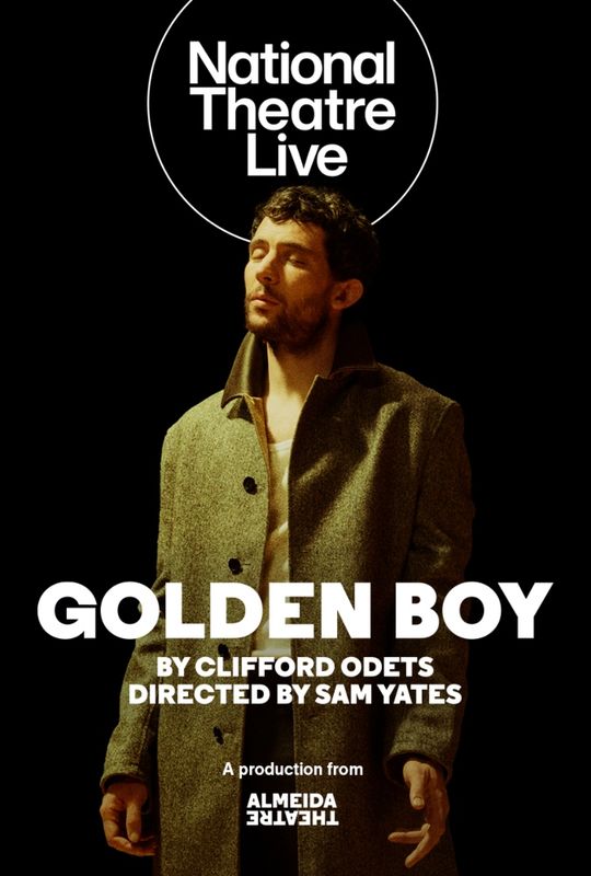 NT Live/ Golden Boy (CTBA)