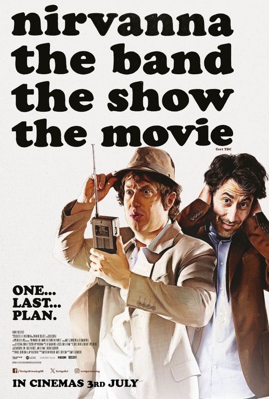 Nirvanna: The Band - The Show - The Movie (CTBA)