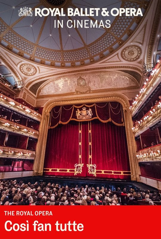 Royal Opera/ Così fan tutte (CTBA)